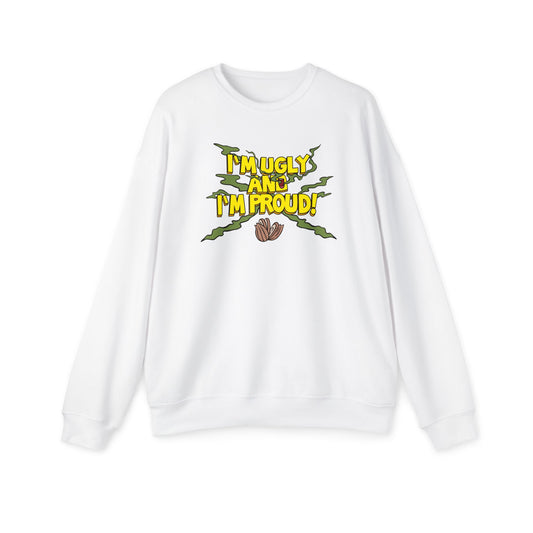 Ugly and Proud Nostalgic Cartoon Sweatshirt