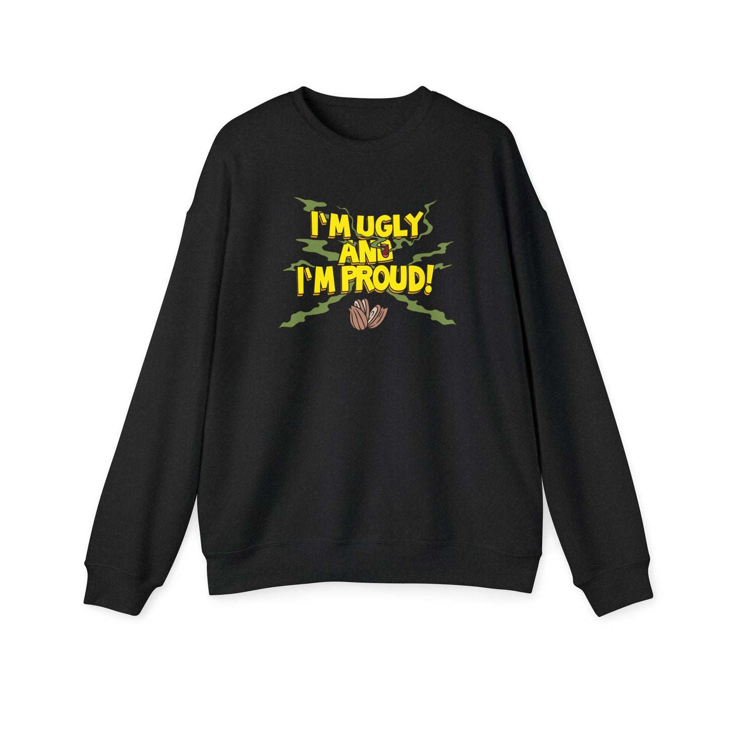 Ugly and Proud Nostalgic Cartoon Sweatshirt